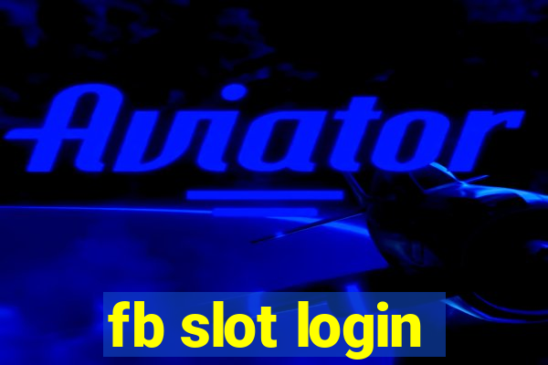 fb slot login