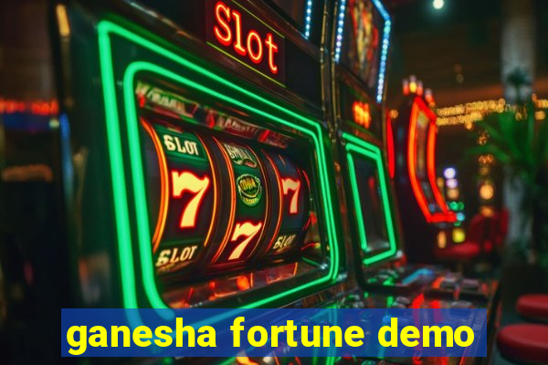 ganesha fortune demo