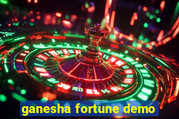 ganesha fortune demo