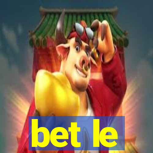 bet le