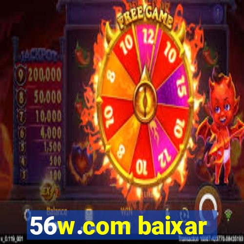 56w.com baixar