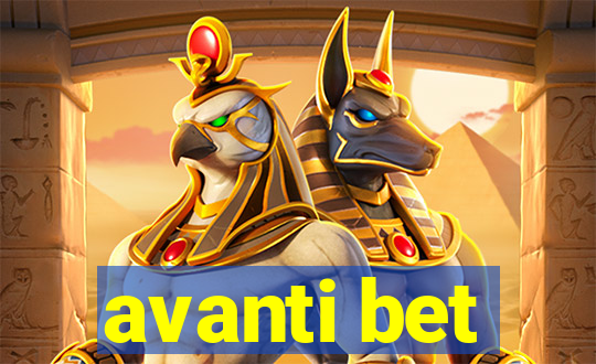 avanti bet