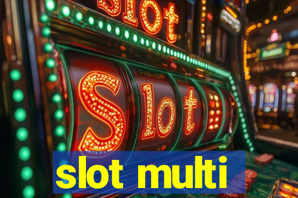 slot multi