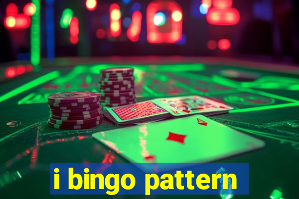 i bingo pattern