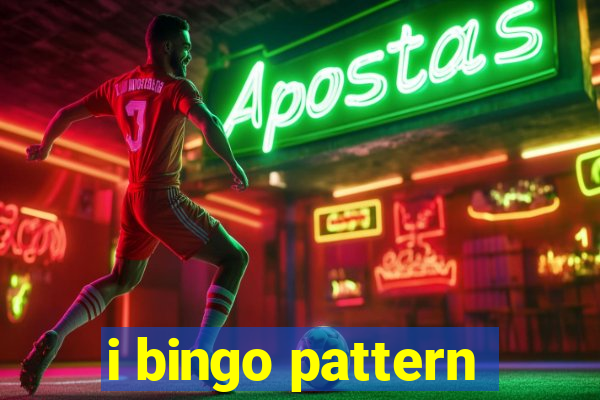 i bingo pattern