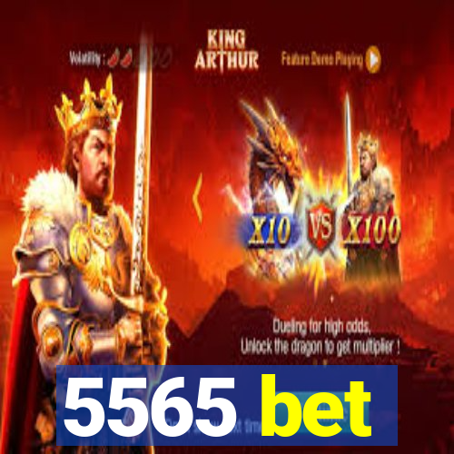 5565 bet