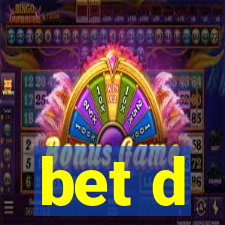 bet d