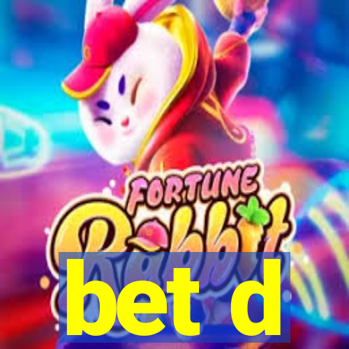 bet d