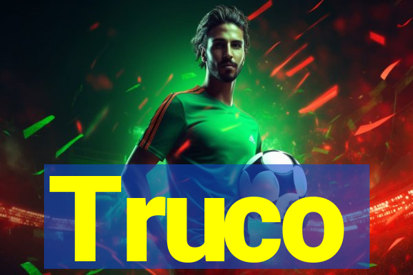 Truco