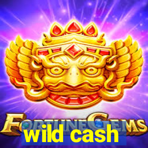 wild cash