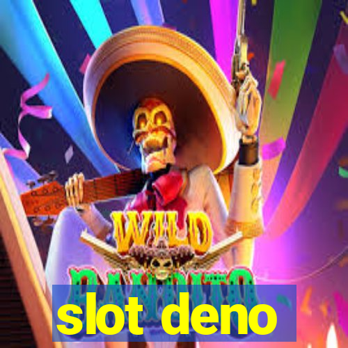 slot deno