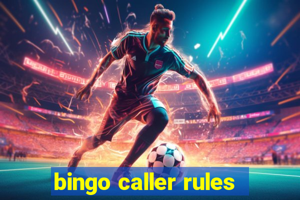 bingo caller rules