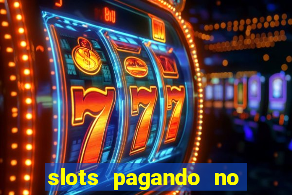 slots pagando no cadastro saque free