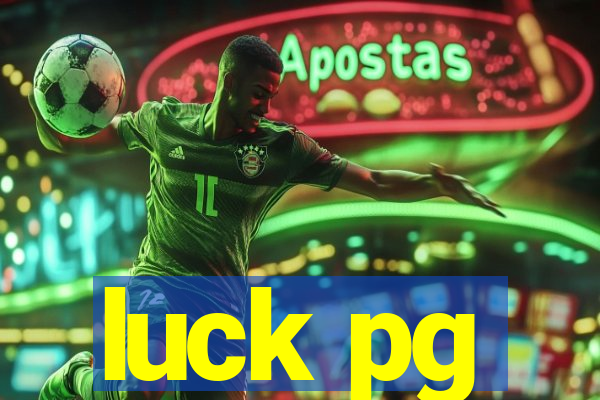 luck pg