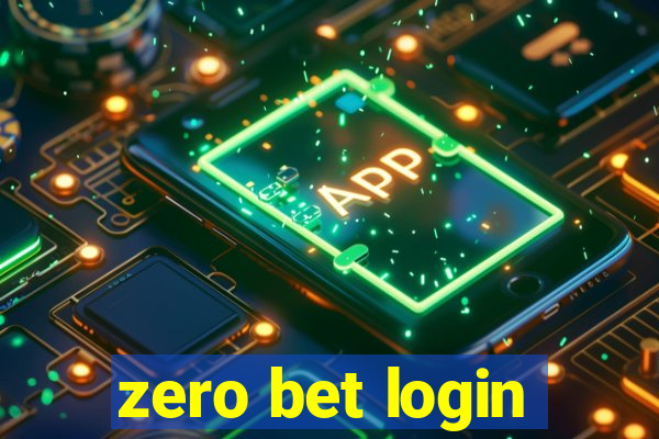 zero bet login