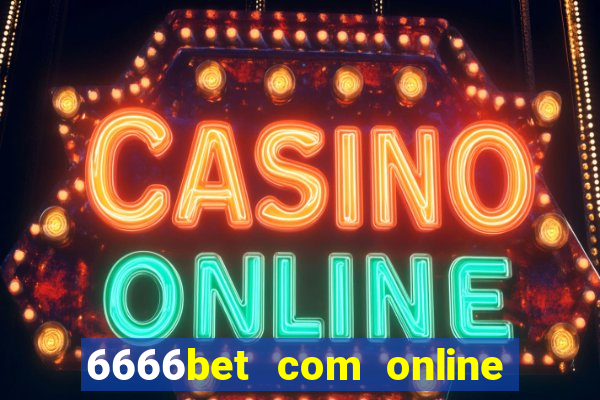 6666bet com online slots casino