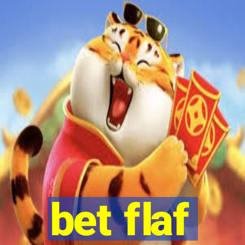 bet flaf