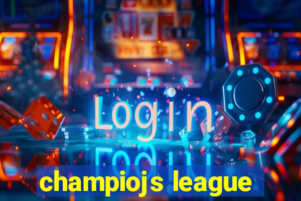 champiojs league