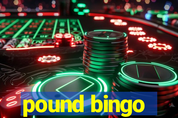 pound bingo