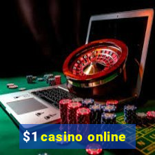 $1 casino online