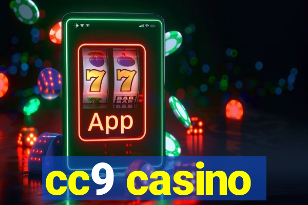 cc9 casino