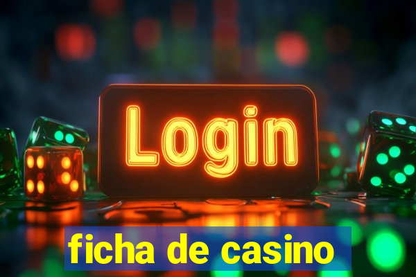 ficha de casino