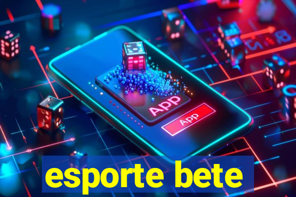 esporte bete