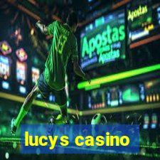 lucys casino