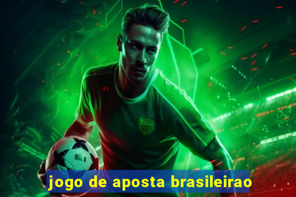 jogo de aposta brasileirao