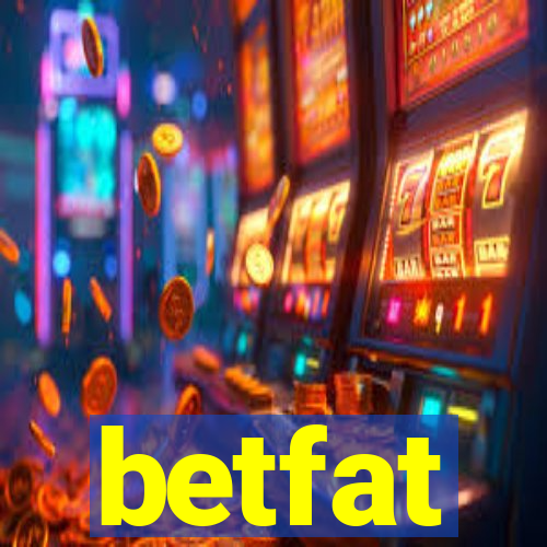 betfat