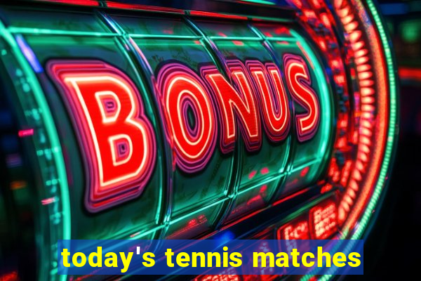 today's tennis matches