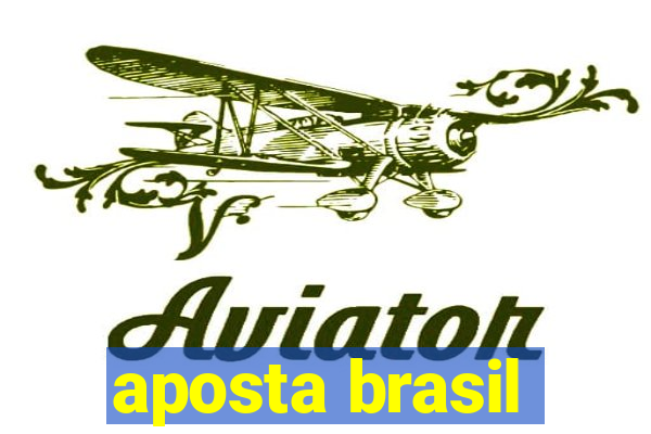 aposta brasil