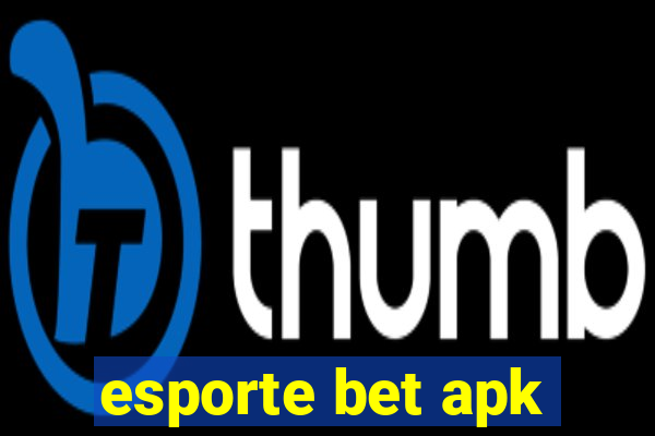 esporte bet apk