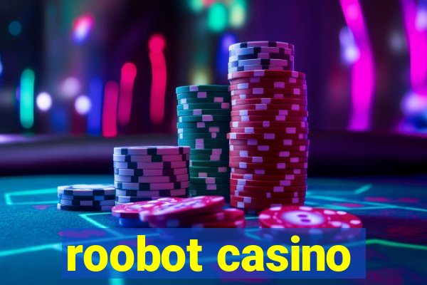 roobot casino