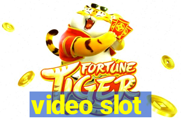 video slot