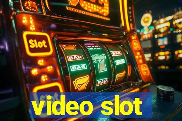 video slot