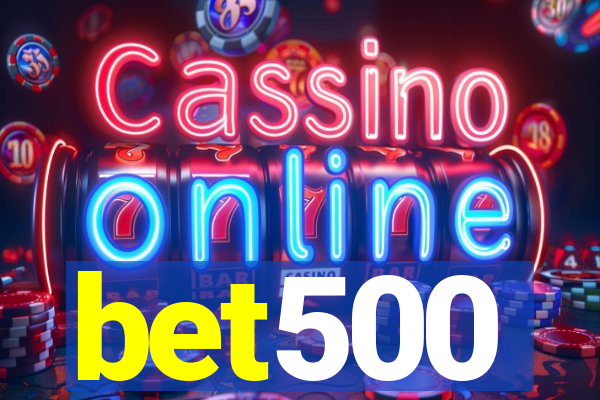 bet500