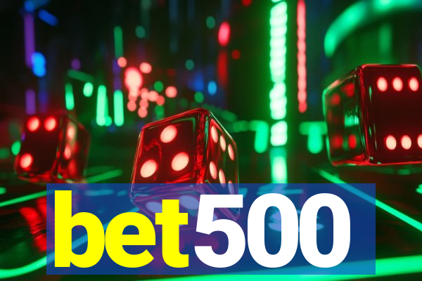 bet500