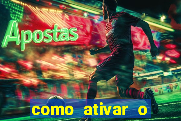 como ativar o bonus estrela bet