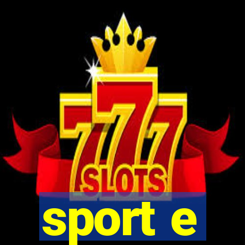 sport e