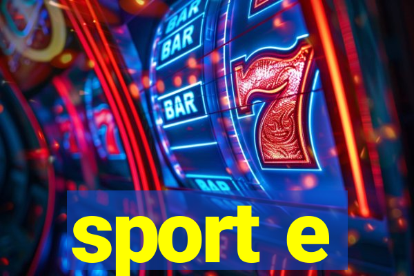 sport e