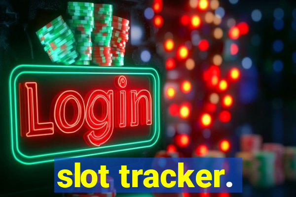 slot tracker.