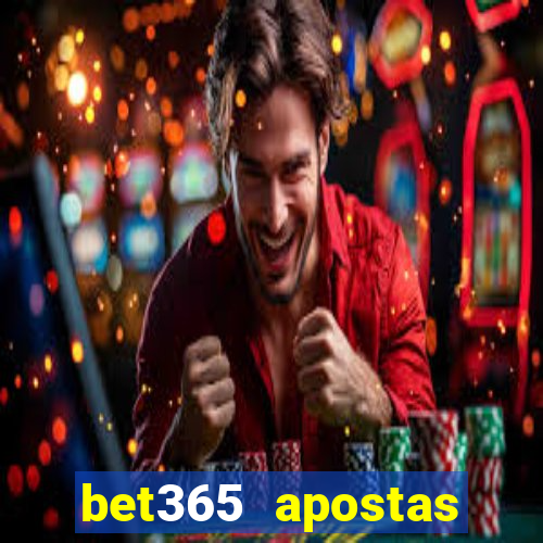 bet365 apostas desportivas online