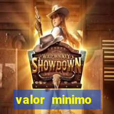 valor minimo estrela bet