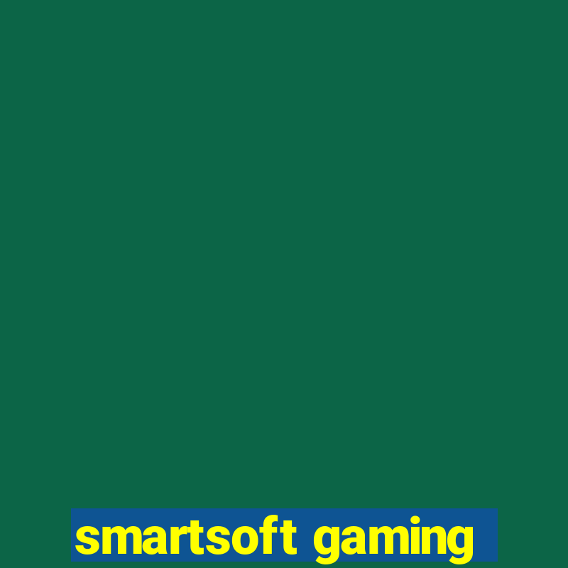 smartsoft gaming