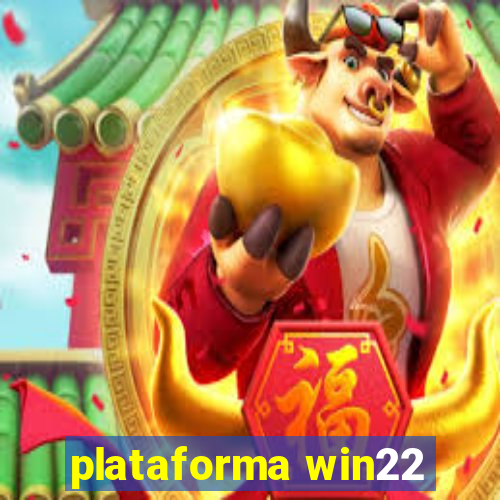 plataforma win22