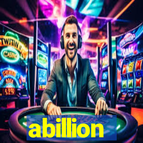 abillion