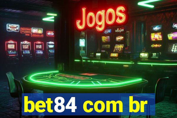 bet84 com br