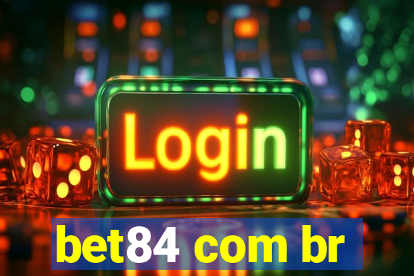 bet84 com br