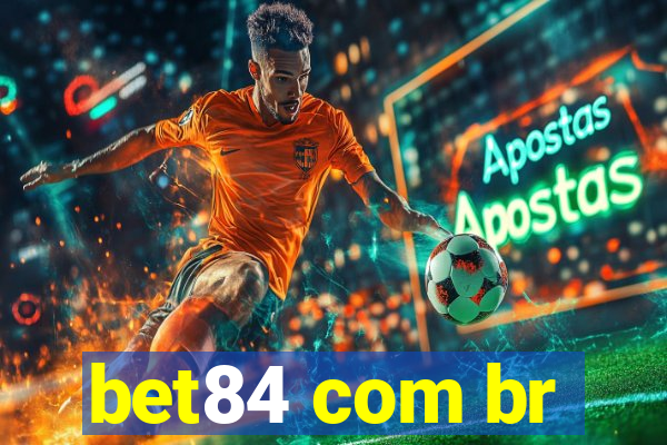 bet84 com br